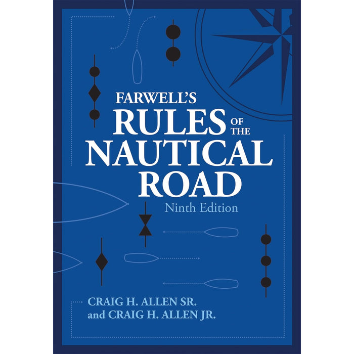 Cover of the book 'Farwell's Rules of the Nautical Road' showing a compass and nautical symbols in blue and black colors.