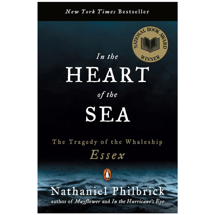 Cover of the book 'In the Heart of the Sea: The Tragedy of the Whaleship Essex' by Nathaniel Philbrick. The cover image features a dark, textured background with a waves in the foreground.