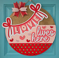 Love Lives Here Banner Door Hanger