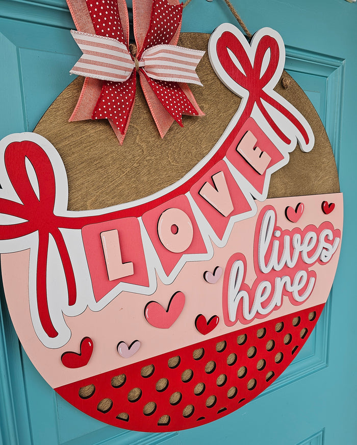 Love Lives Here Banner Door Hanger