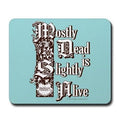 Mostly Dead Mousepad