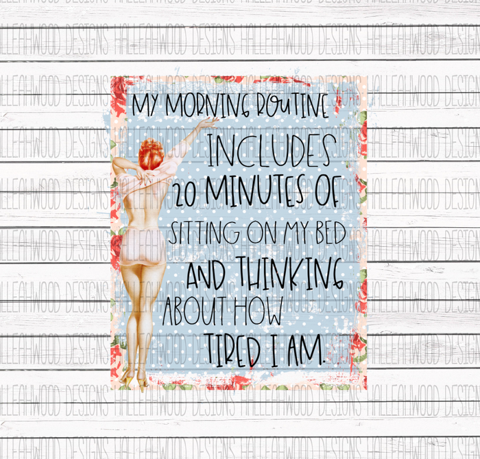 Pin Up girl- Morning Routine