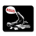 R.O.U.S. Mousepad