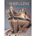 The cover of the book 'The Ship of the Line' by Brian Lavery, featuring a detailed model of a ship.
