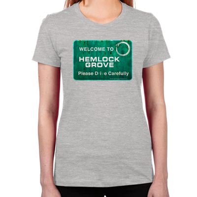 Welcome Hemlock Grove Women's T-Shirt